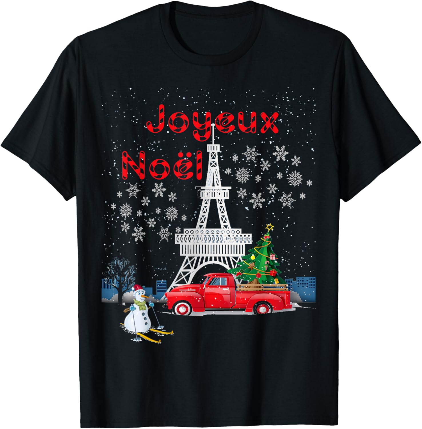 Paris Eiffel Tower Christmas Tree Red Truck Joyeux Noël Gift T-Shirt - T-Shirt | Black