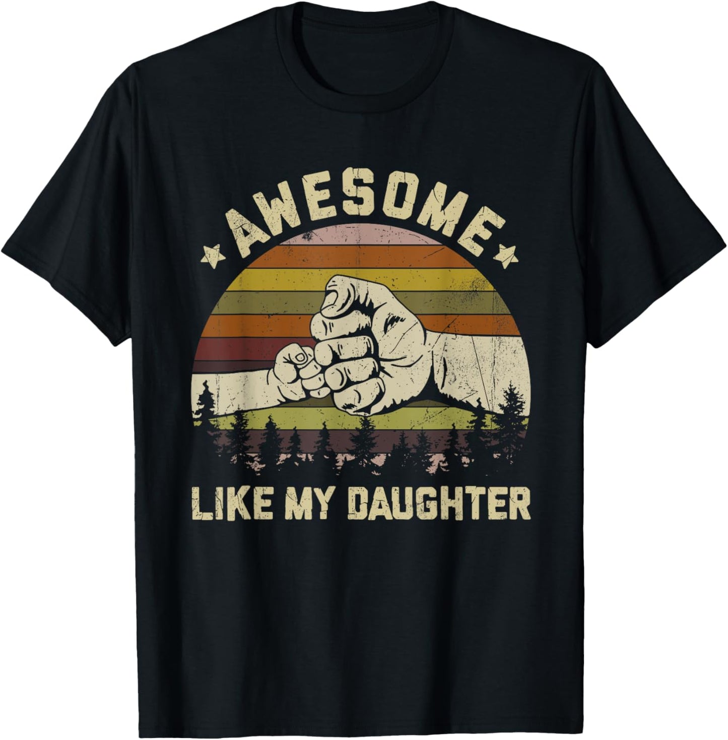 Awesome Like My Daughter Vintage Father's Day Funny Dad T-Shirt - T-Shirt | Black