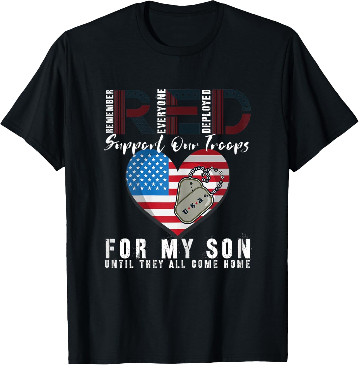 Red Friday Military I Wear Red For My Son Remember Everyone T-Shirt - T-Shirt | Black