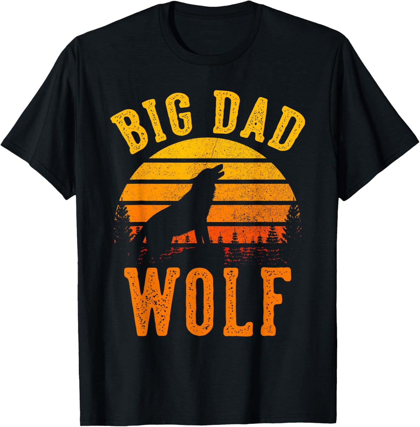 Big Dad Wolf | Funny Outdoor Camping Lover Father's Day Gift T-Shirt - T-Shirt | Black