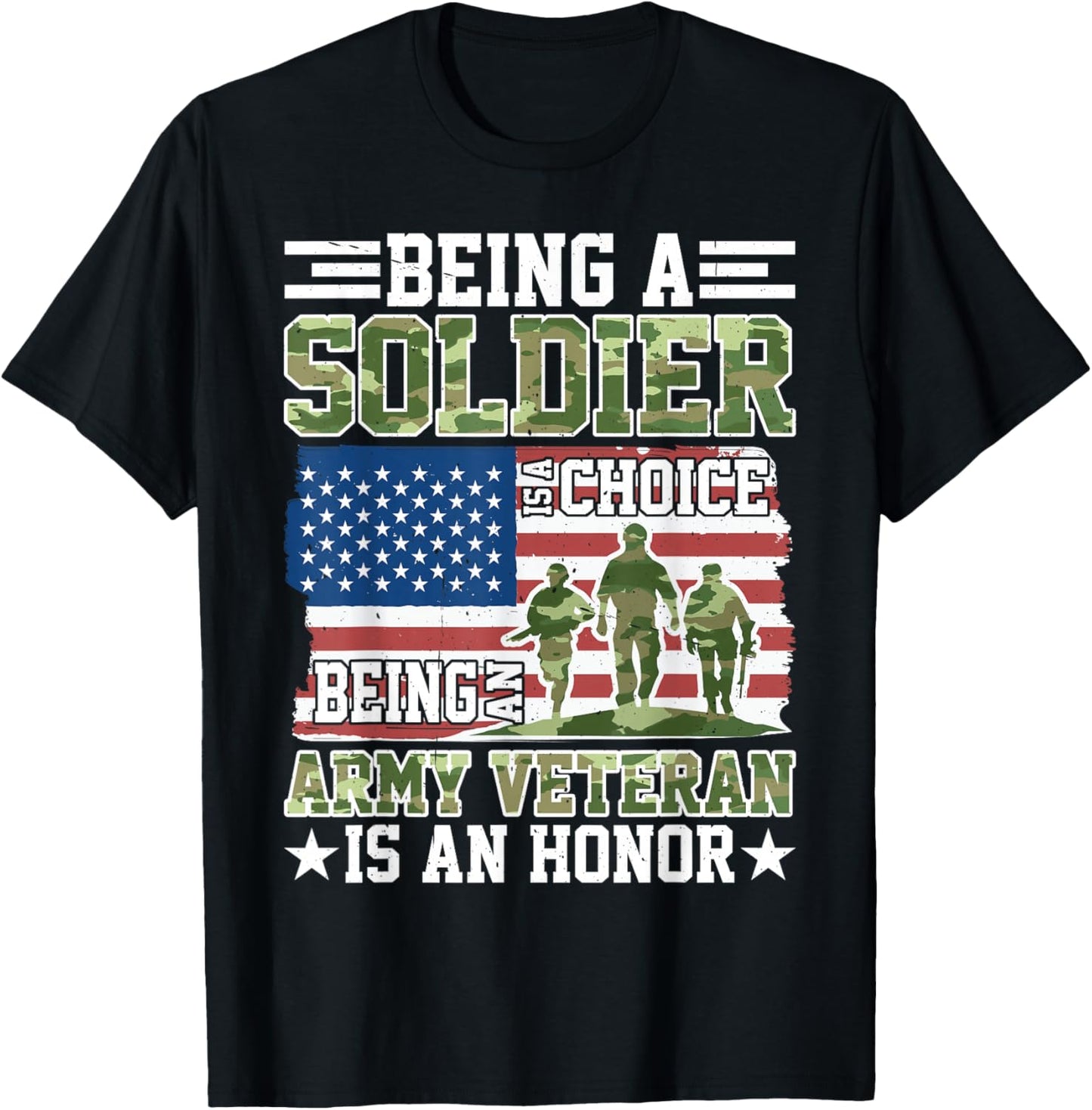 Being A Soldier Is A Choice T-Shirt - T-Shirt | Black