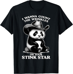 I Wanna Count THE Wrinkles ON Your Stink Star Embarrassing T-Shirt - T-Shirt | Black