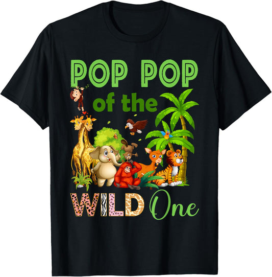 Pop Pop Of The Wild One Birthday 1st Safari Jungle Family T-Shirt - T-Shirt | Black