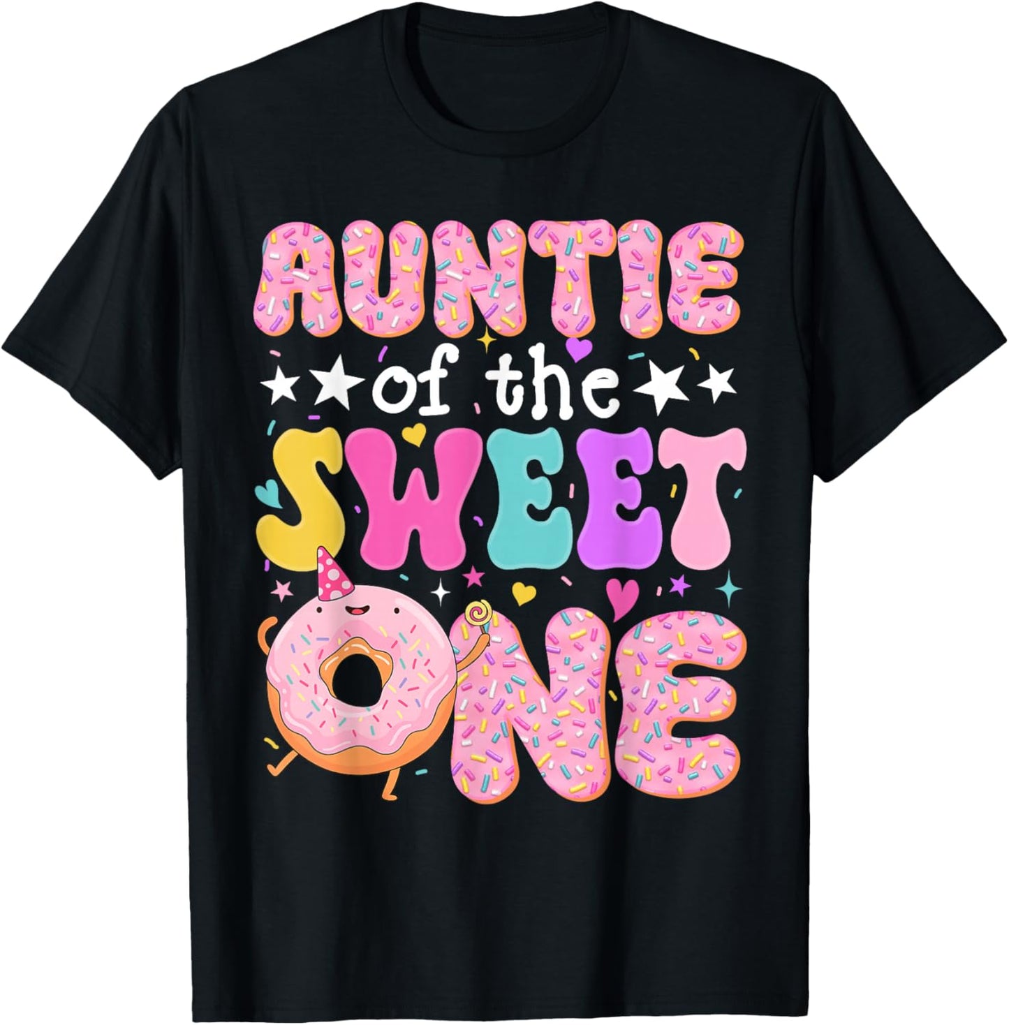 Auntie of The Sweet One 1st Birthday Donut Bday Party T-Shirt - T-Shirt | Black