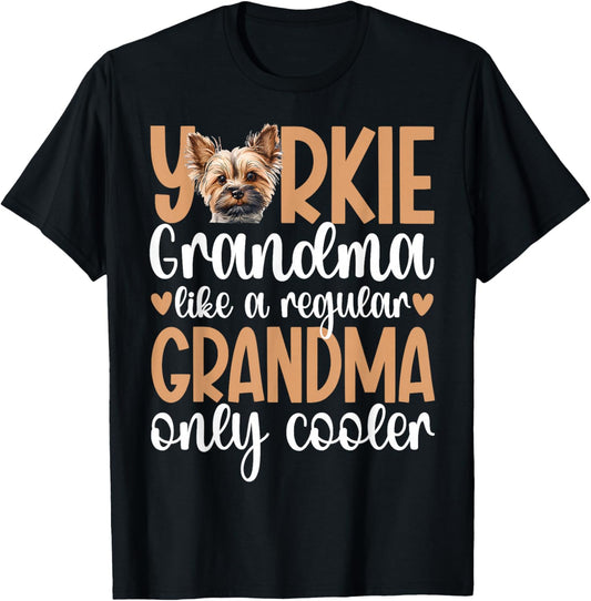 Cool Yorkie Grandma Of A Yorkshire Terrier Grandmother T-Shirt - T-Shirt | Black