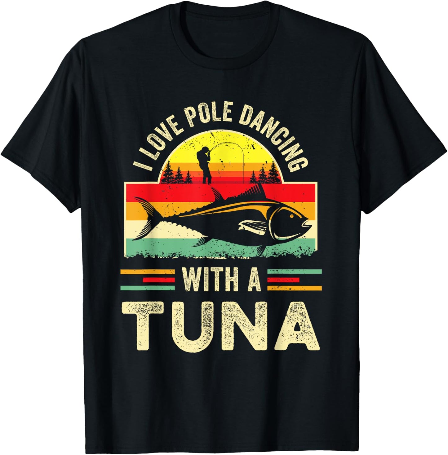 Funny Tuna Fisherman Gag Gift Deep Sea Fishing Joke Fish Pun T-Shirt - T-Shirt | Black