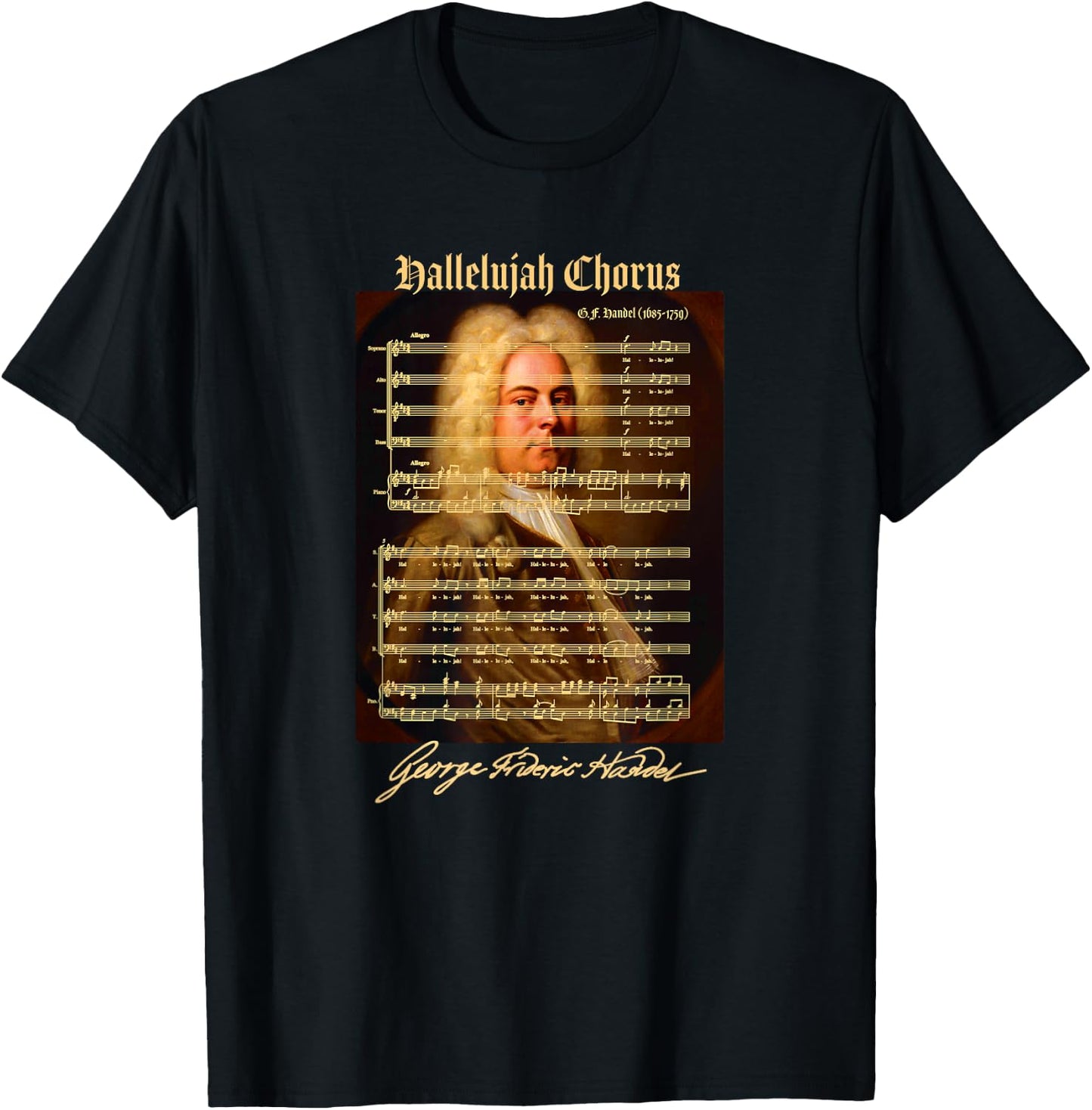 Hallelujah Chorus Sheet Music Design for Singers, Musicians T-Shirt - T-Shirt | Black