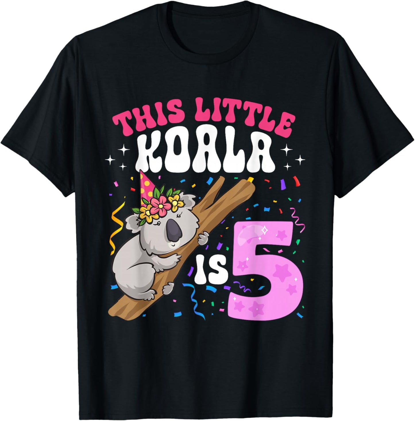 This Little Koala Is 5 Years Old 5th Birthday Koala Girl T-Shirt - T-Shirt | Black