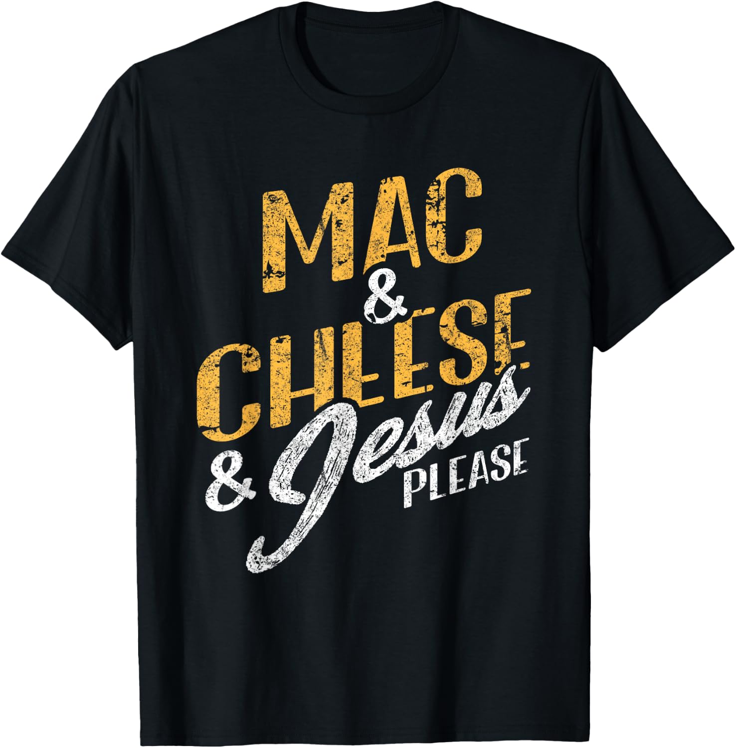 Mac & Cheese Jesus Please Christian Vintage Food Lover T-Shirt - T-Shirt | Black