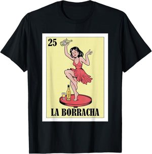 Funny Mexican Design for Parties - La Borracha T-Shirt - T-Shirt | Black