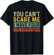 You Can't Scare Me I Have Four Granddaughters Funny Grandpa T-Shirt - T-Shirt | Black
