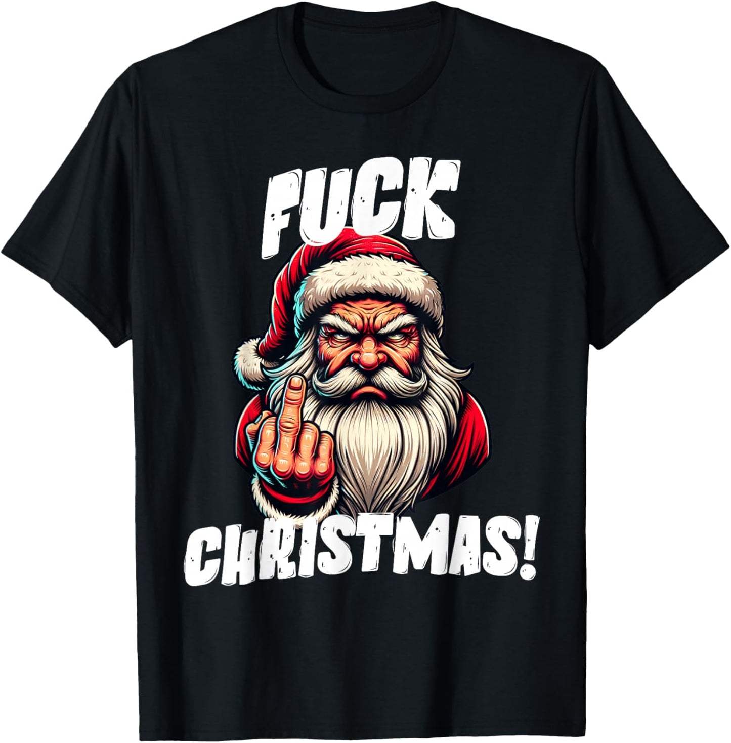 Fuck Christmas Grumpy Santa Claus T-Shirt - T-Shirt | Black