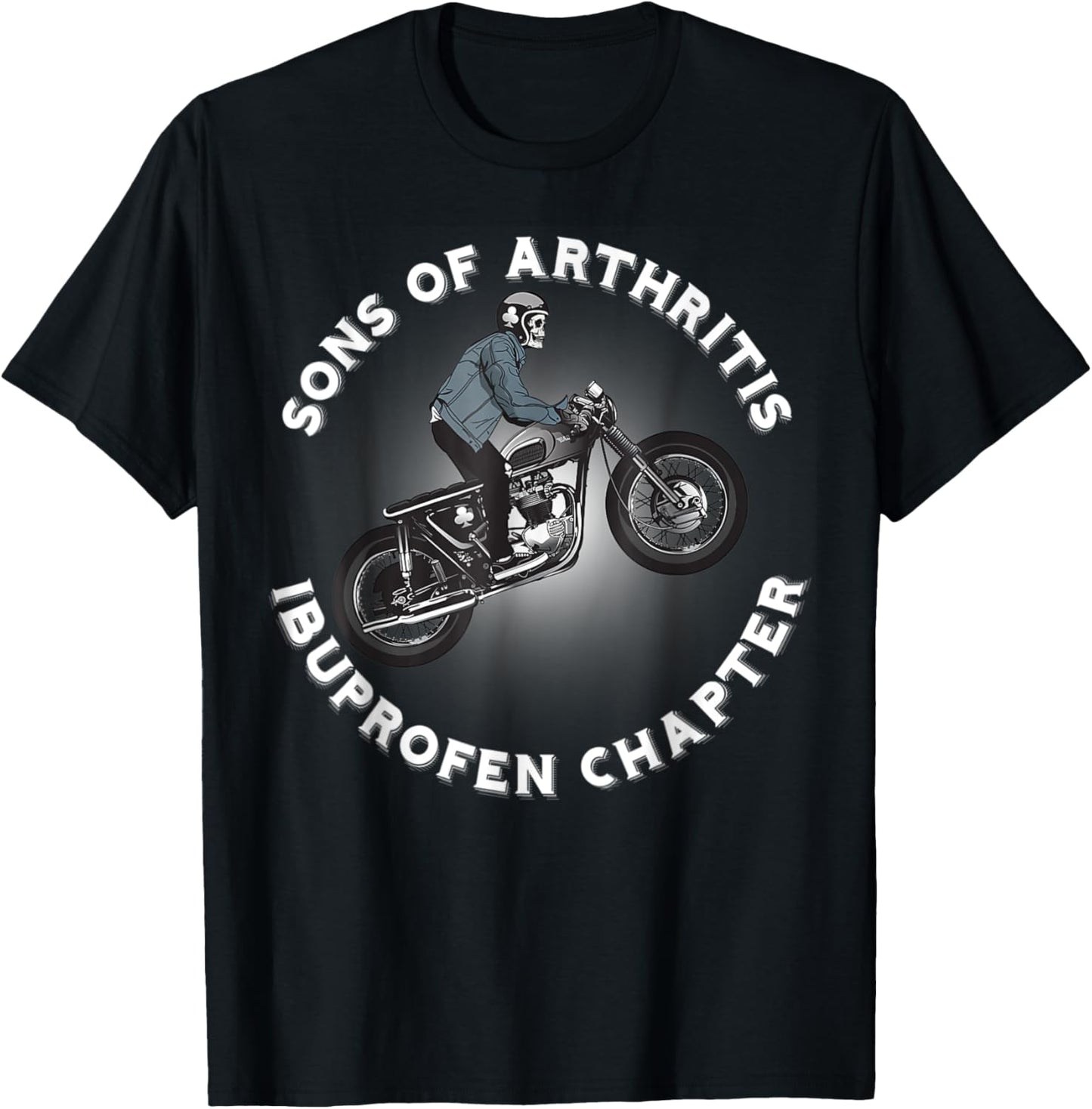 Sons Of Ibuprofen Arthritis Chapter Motorcycle Motorcycle Rider T-Shirt - T-Shirt | Black