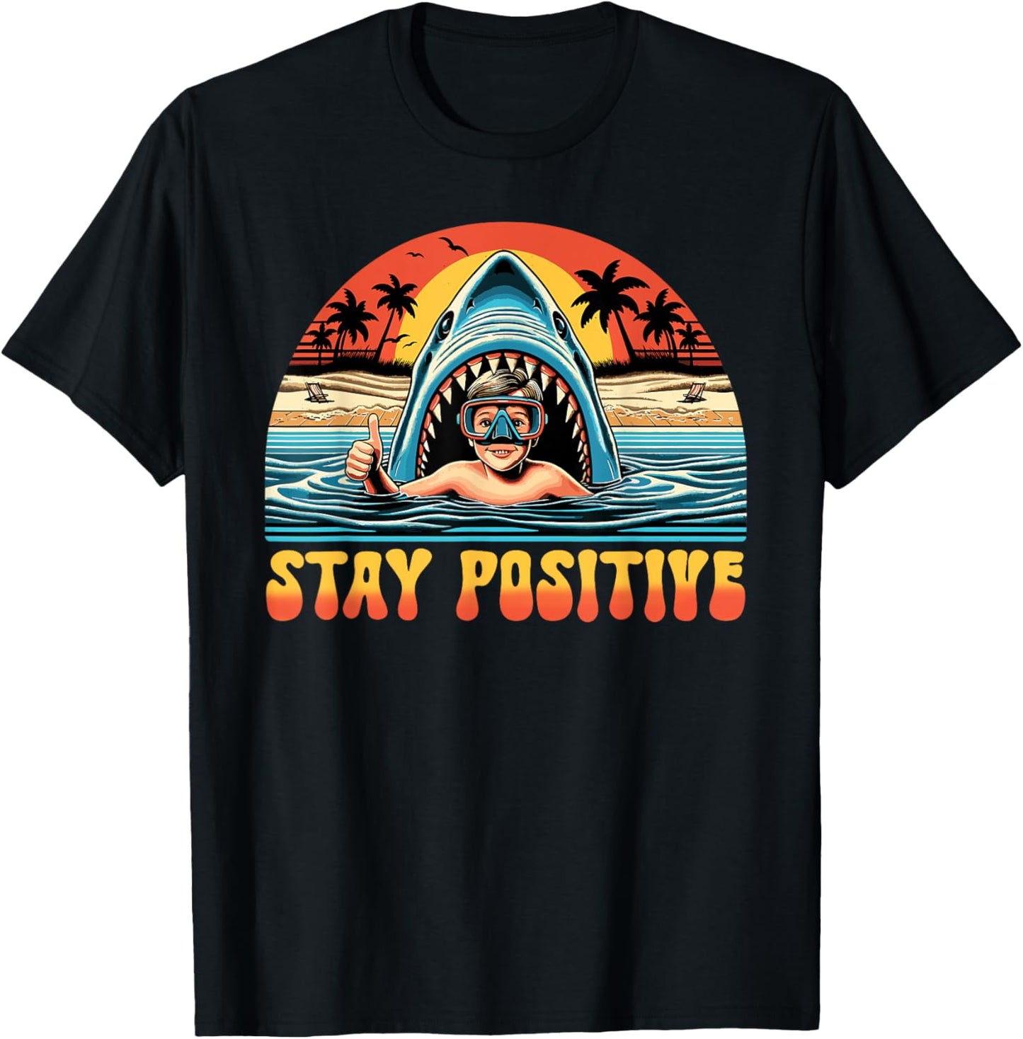 Stay Positive Shark And Kid, Shark Lover T-Shirt - T-Shirt | Black