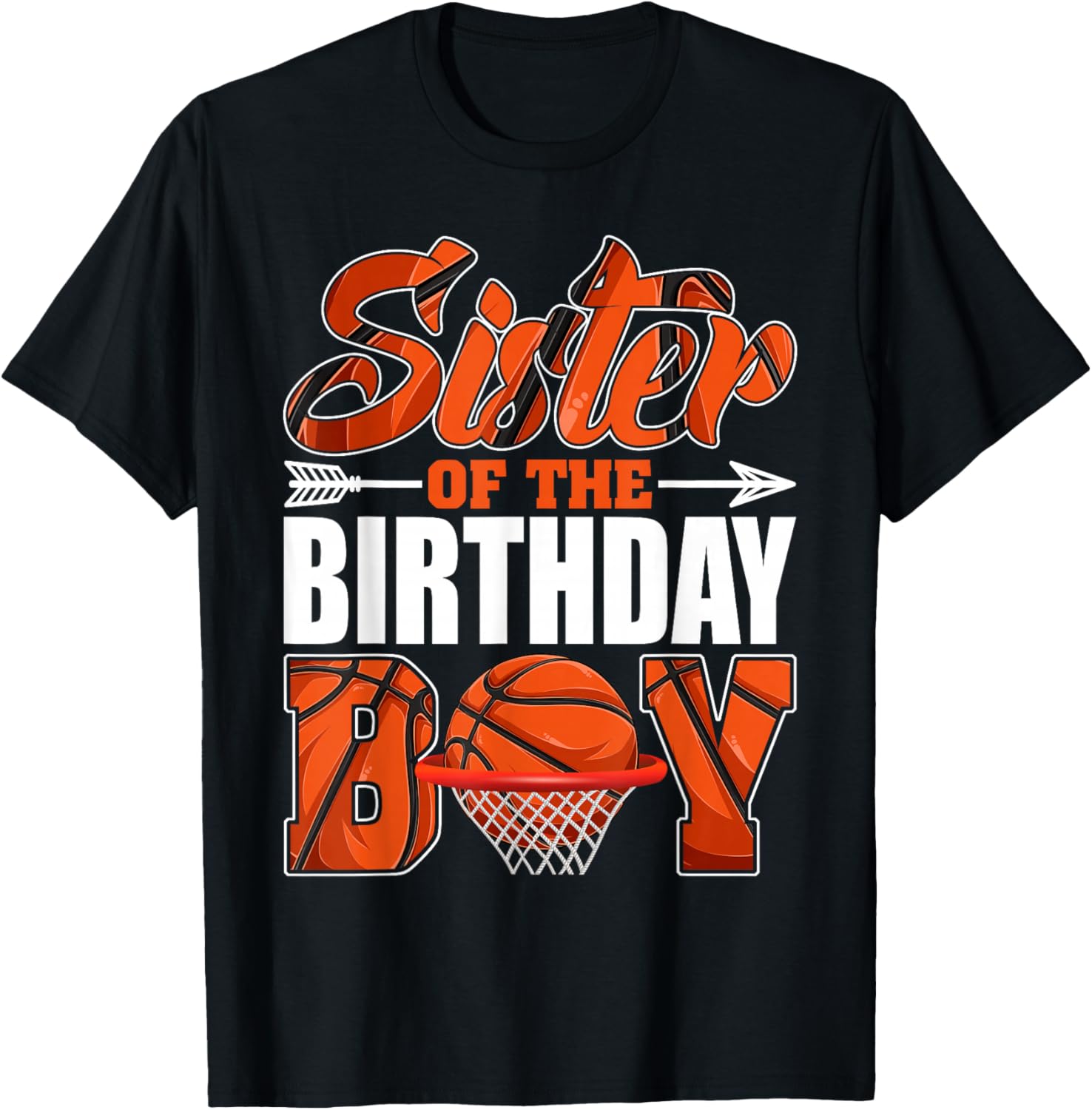 Sister Of Birthday Boy Basketball Matching Family Party T-Shirt - T-Shirt | Black