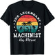 Legendary Retired Machinist T-Shirt - T-Shirt | Black