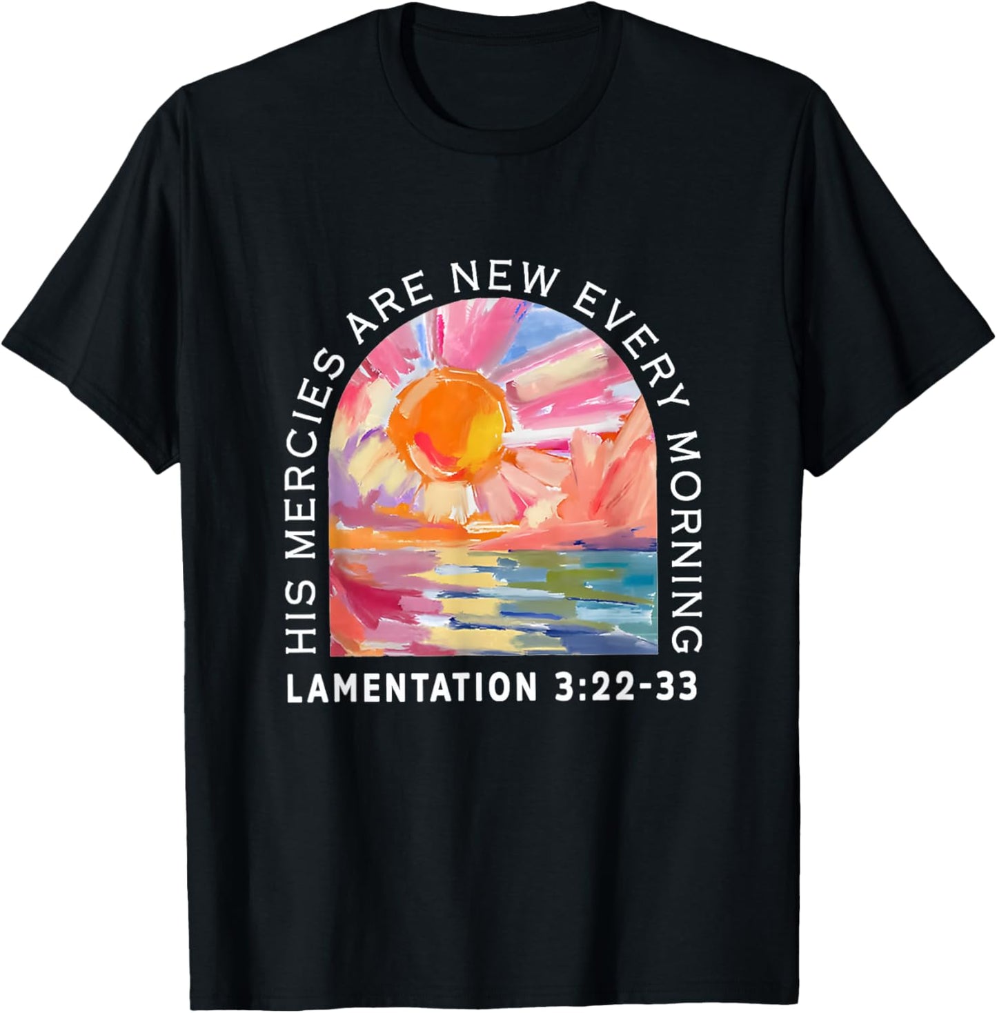 His Mercies Are New Every Morning Funny Christian Jesus T-Shirt - T-Shirt | Black