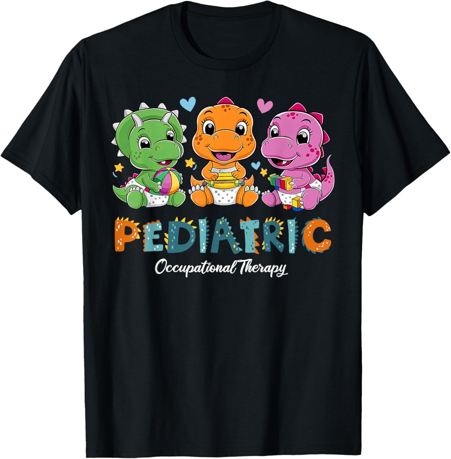 Pediatric Occupational Therapy Dinosaur OT Therapist PEDS T-Shirt - T-Shirt | Black