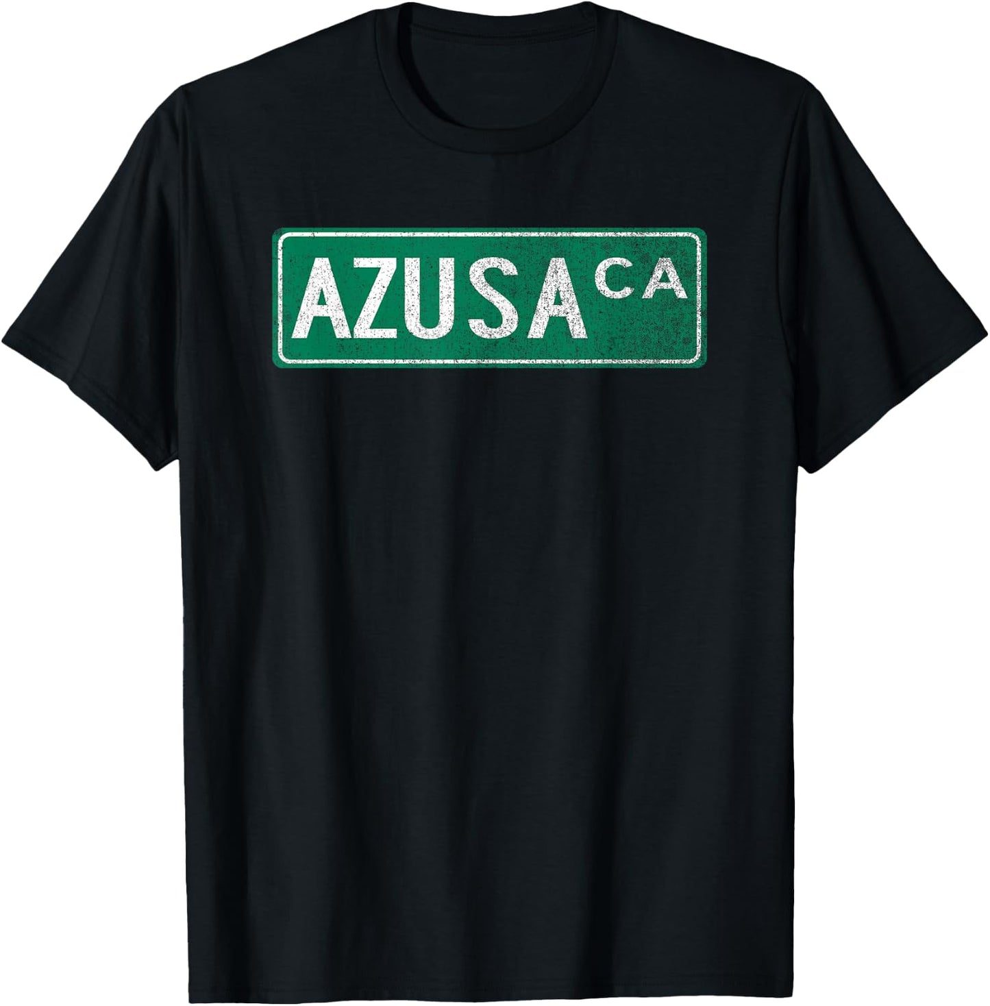 Retro Style Azusa CA Street Sign T-Shirt - T-Shirt | Black