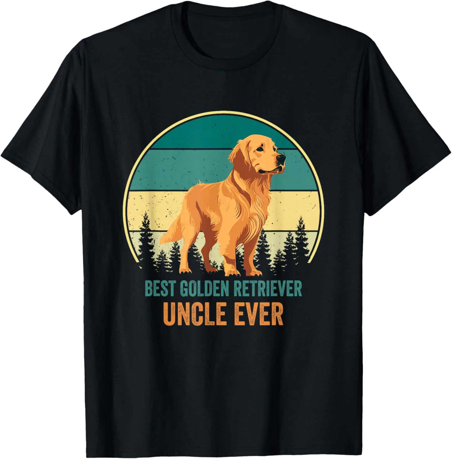 Best Golden Retriever Uncle Ever Golden Retriever Uncle T-Shirt - T-Shirt | Black