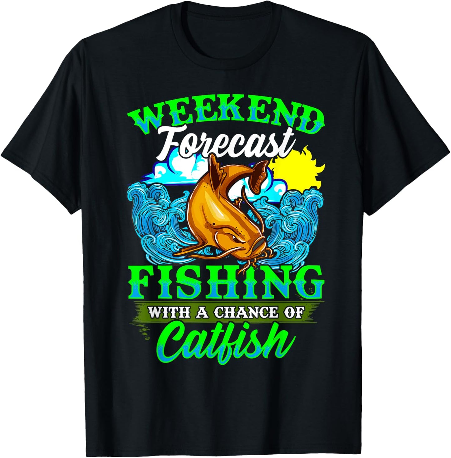 Fishing Catfish Fisherman Dads Birthday Fathers T-Shirt - T-Shirt | Black