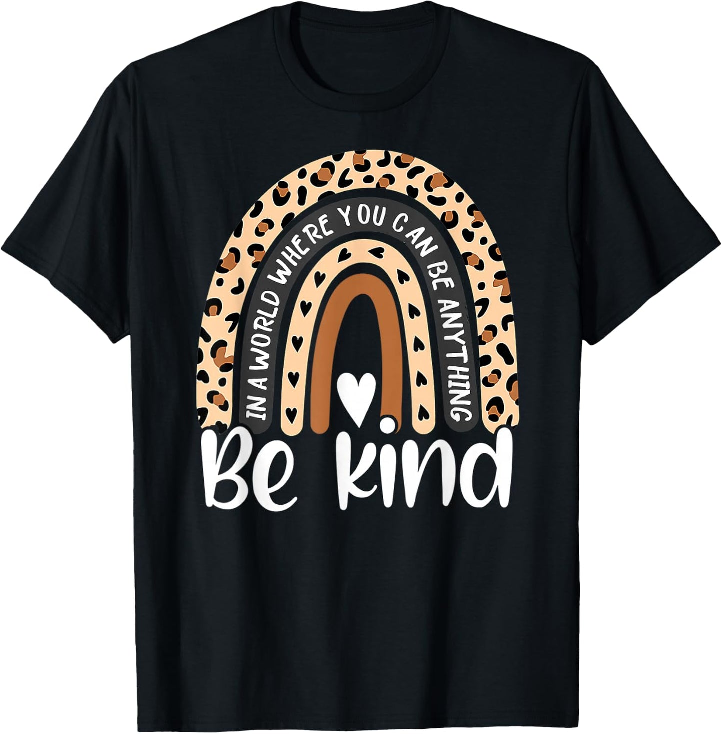 Be Kind Boho Leopard Rainbow Kindness Inspirational Cute T-Shirt - T-Shirt | Black