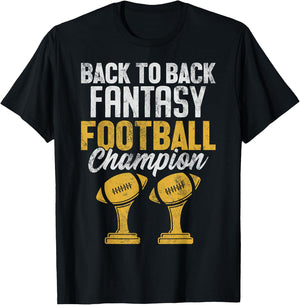 Back to Back Fantasy Football Champion FFL Draft Kickers T-Shirt - T-Shirt | Black