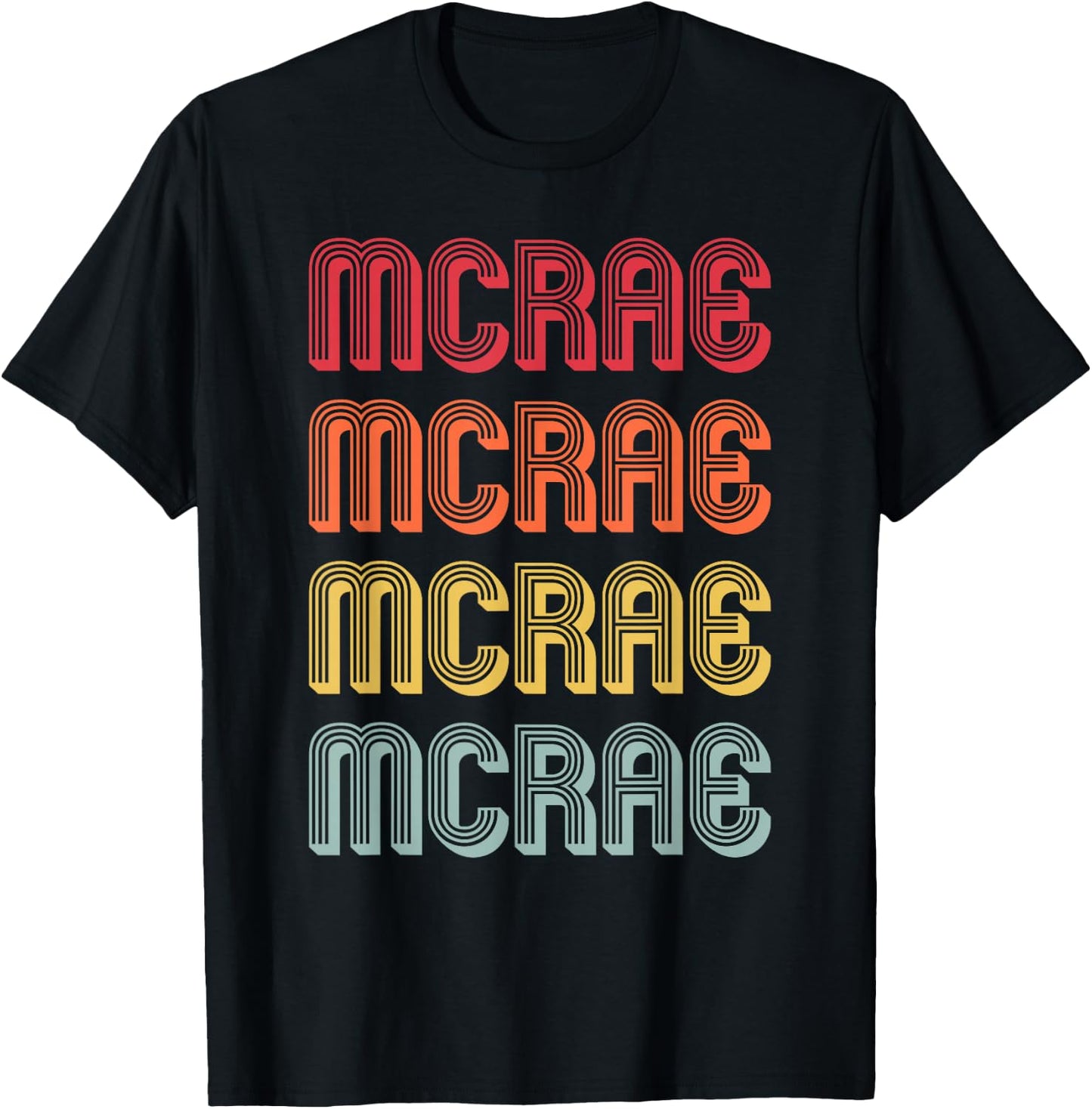 McRae Gift Surname Funny Retro Vintage 80s Birthday Reunion T-Shirt - T-Shirt | Black