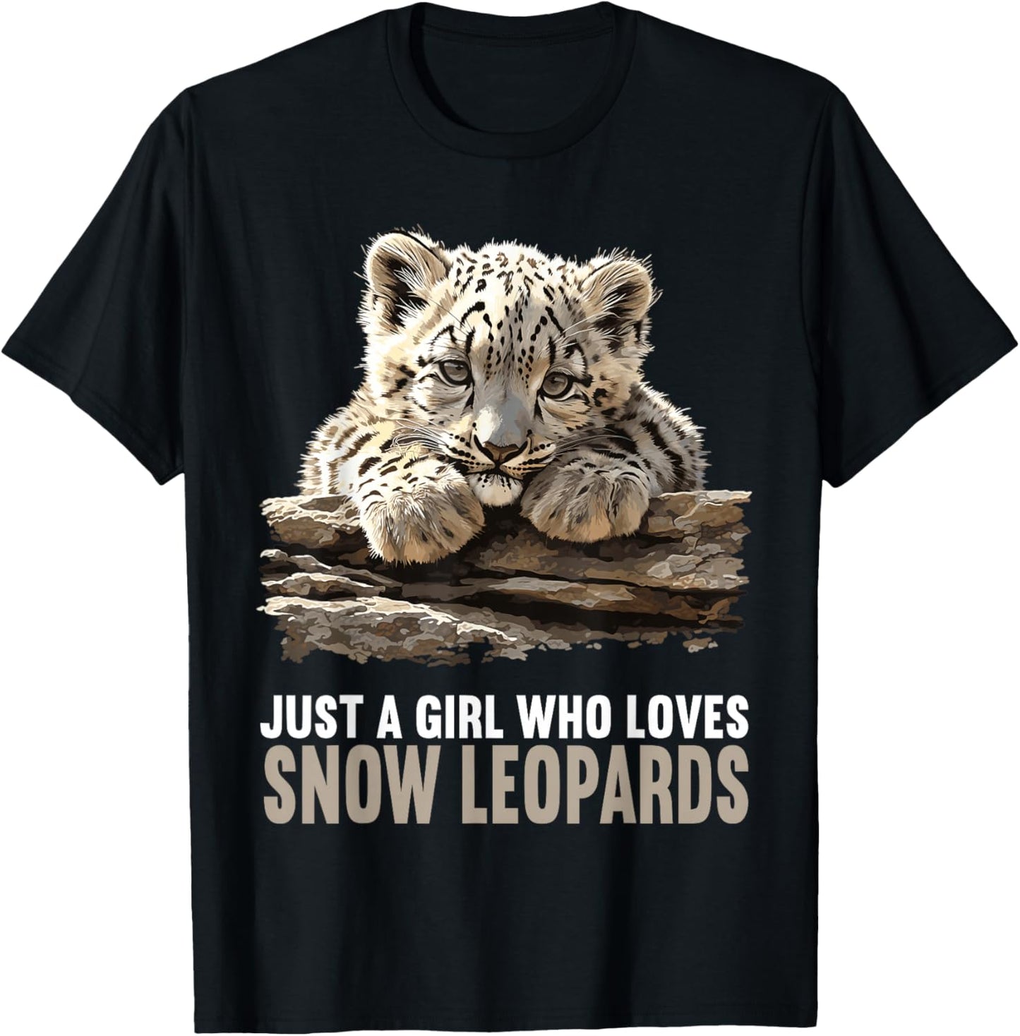 Just a Girl who loves Snow Leopards Lovers Snow Leopard T-Shirt - T-Shirt | Black