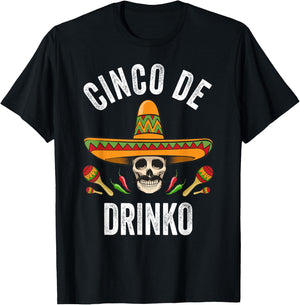 Cinco De Drinko Shirt Funny Mexican Skull Cinco De Mayo T-Shirt - T-Shirt | Black