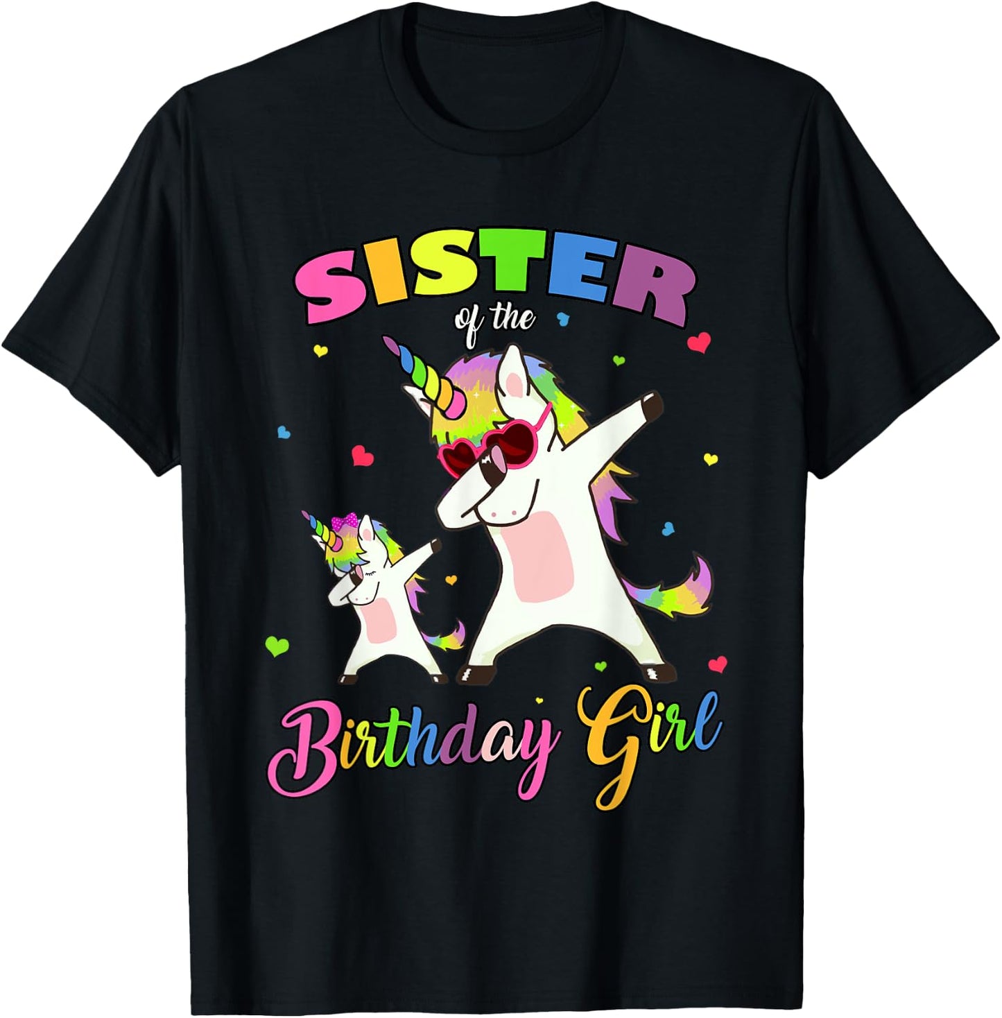 Sister of the Birthday Girl Unicorn Birthday Princess Dab T-Shirt - T-Shirt | Black