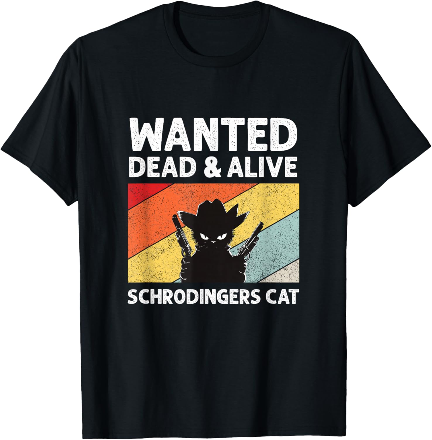 Quantum Mechanic Funny Clothing & Gifts Schrdinger's Cat Paradox T-Shirt - T-Shirt | Black