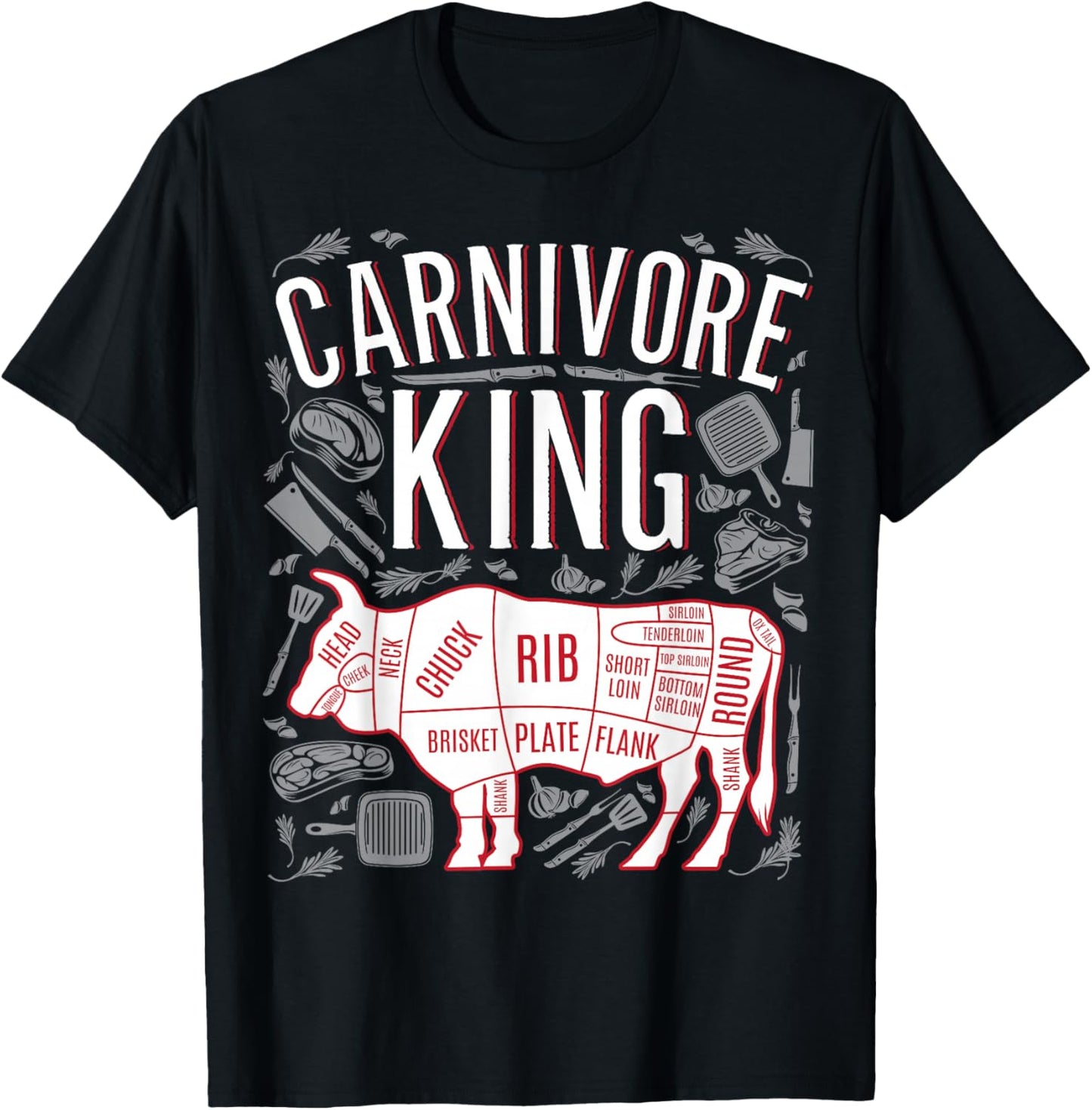 Funny Carnivore King Meat lover Gift Dads who BBQ T-Shirt - T-Shirt | Black