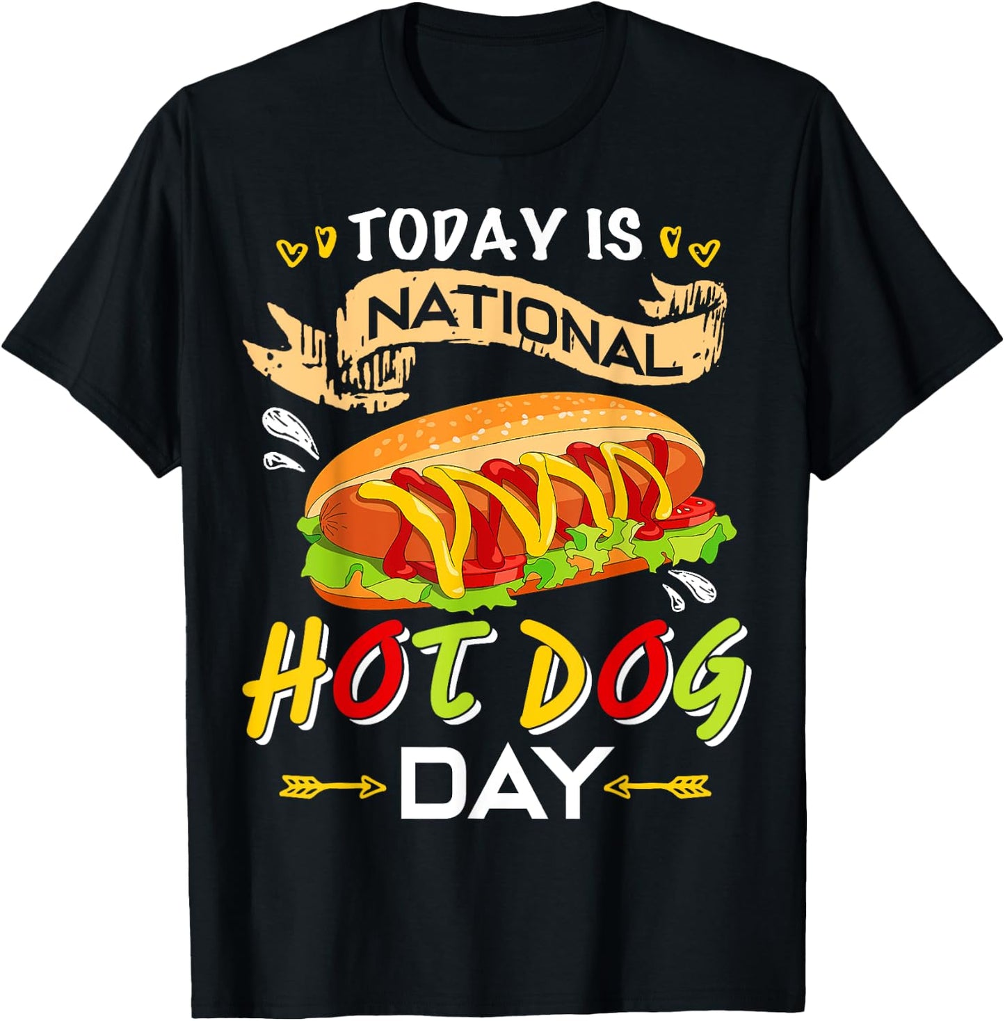 Today is National Hot Dog Day Funny Hot Dog Gifts T Shirts Women T-Shirt - T-Shirt | Black