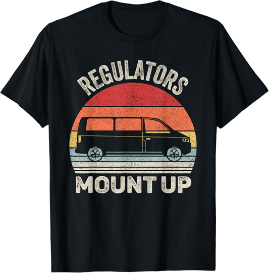 Vintage Retro Regulators Mount Up Funny Mom T-Shirt - T-Shirt | Black
