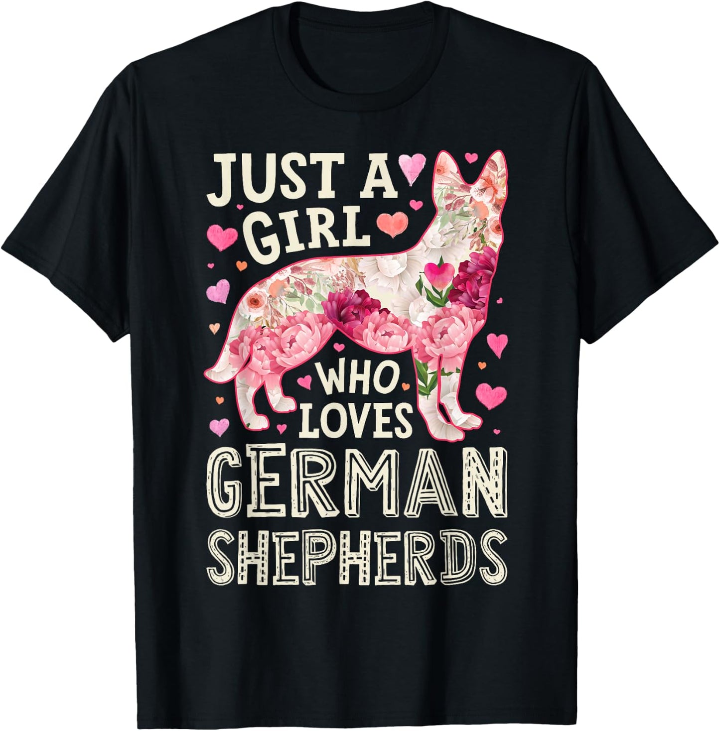 German Shepherd Just A Girl Who Loves Dog Flower Floral T-Shirt - T-Shirt | Black