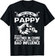 They Call Me Pappy Because Partner In Crime T-Shirt - T-Shirt | Black