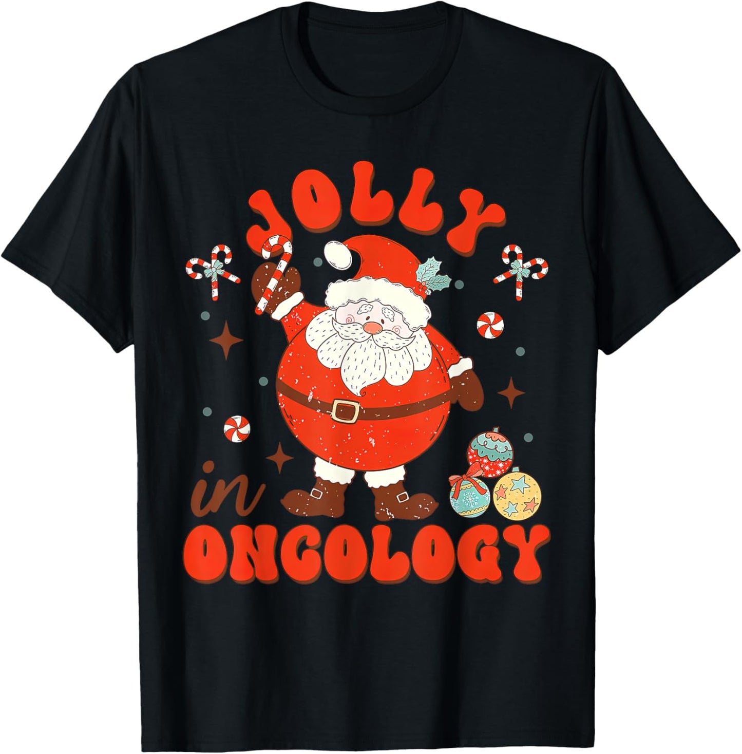 Jolly In Oncology Nurse Santa Christmas Oncology Department T-Shirt - T-Shirt | Black