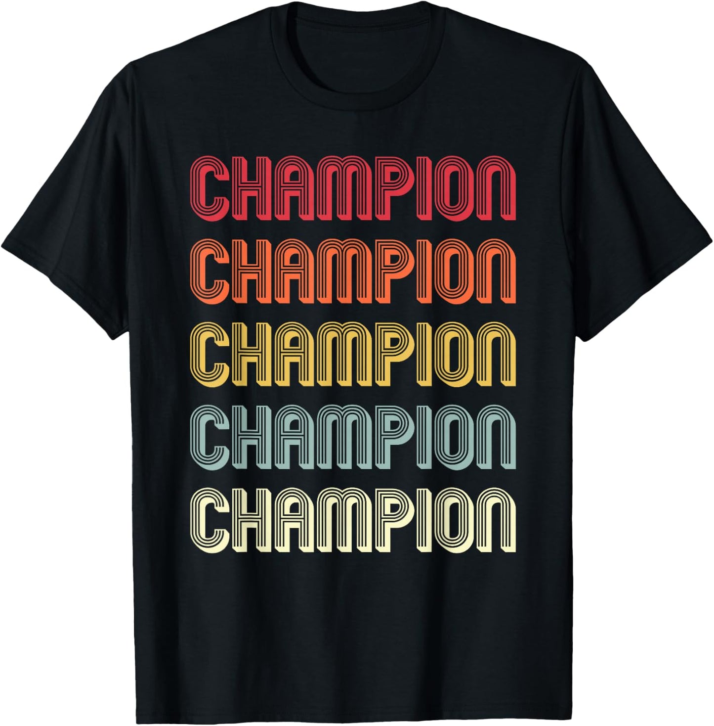 CHAMPION Gift Surname Funny Retro Vintage Birthday Reunion T-Shirt - T-Shirt | Black