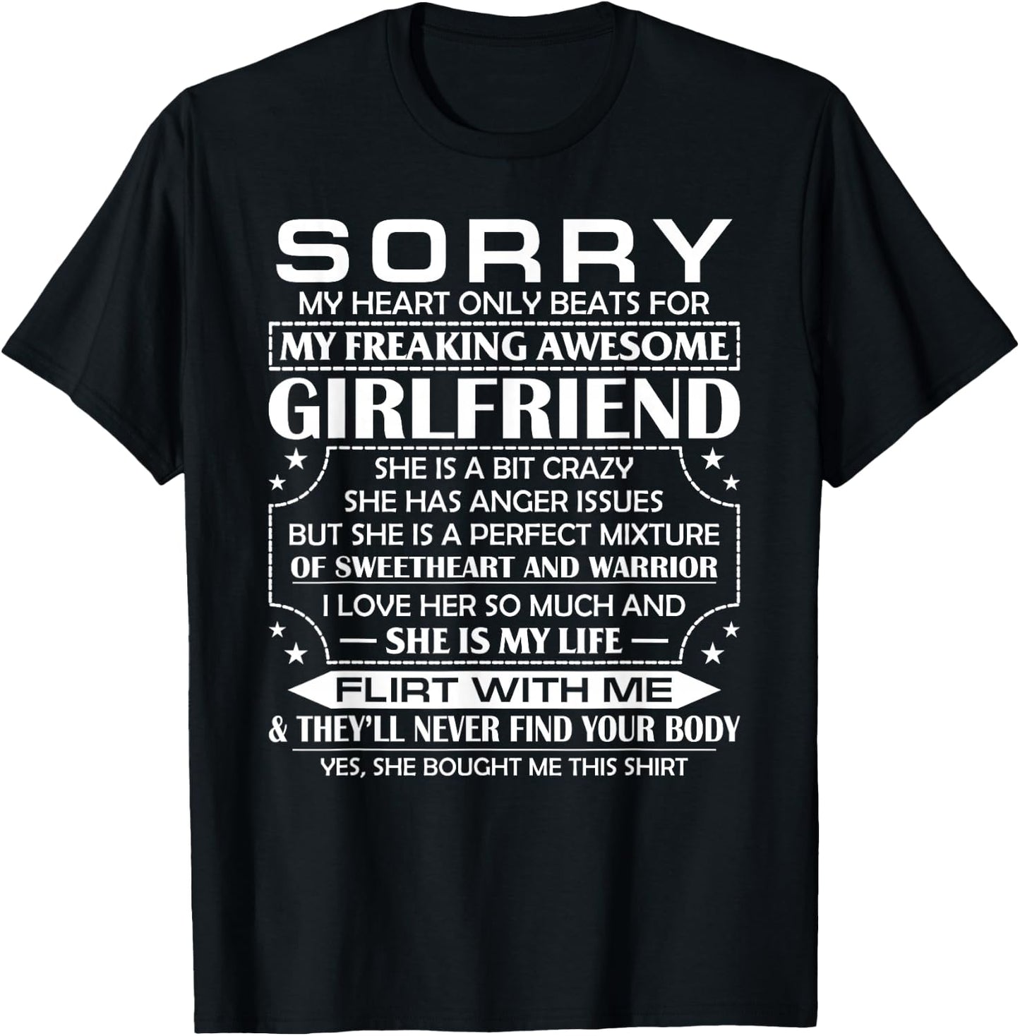 Sorry My Heart Only Beats for My Freaking Awesome Girlfriend T-Shirt - T-Shirt | Black
