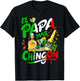 Fathers Day El Papa Mas Chingon Funny Mexican Dad Spanish T-Shirt - T-Shirt | Black