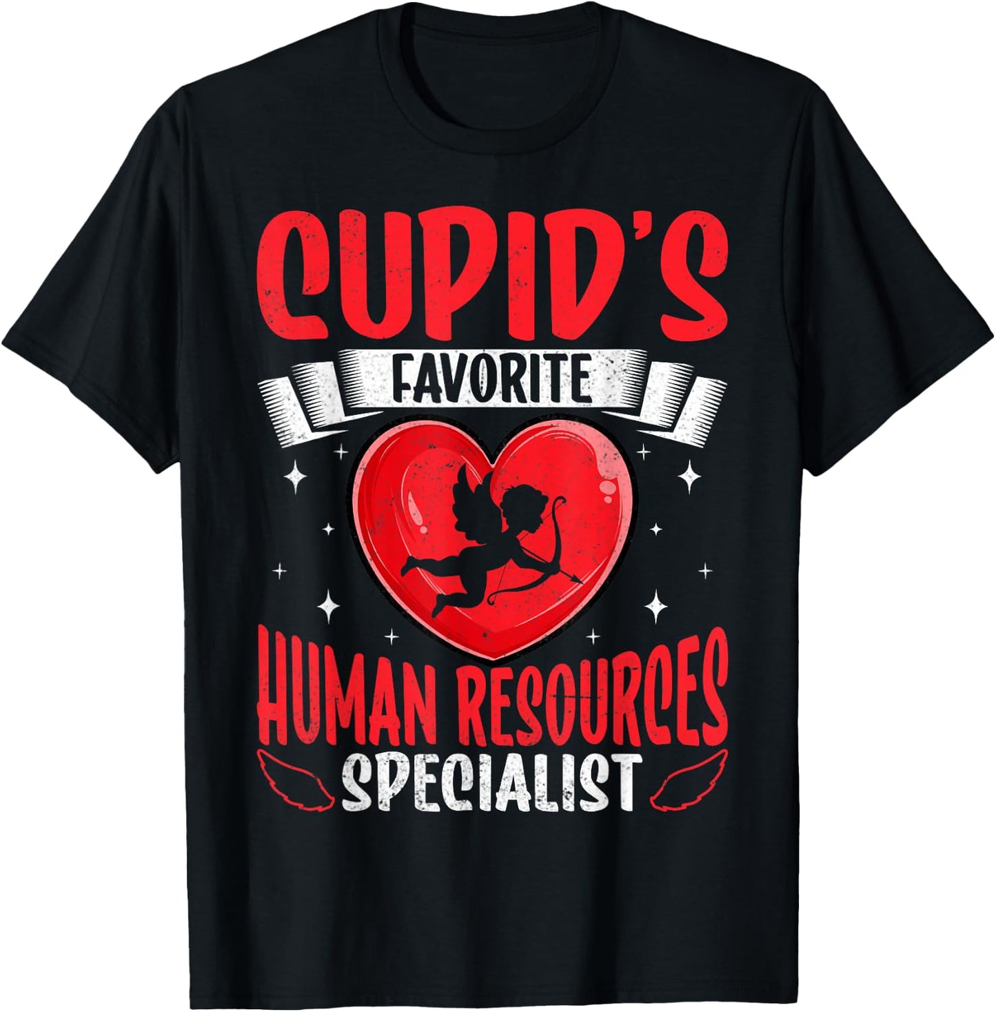 Cupid's Favorite Human Resources Specialist HR Valentine's T-Shirt - T-Shirt | Black
