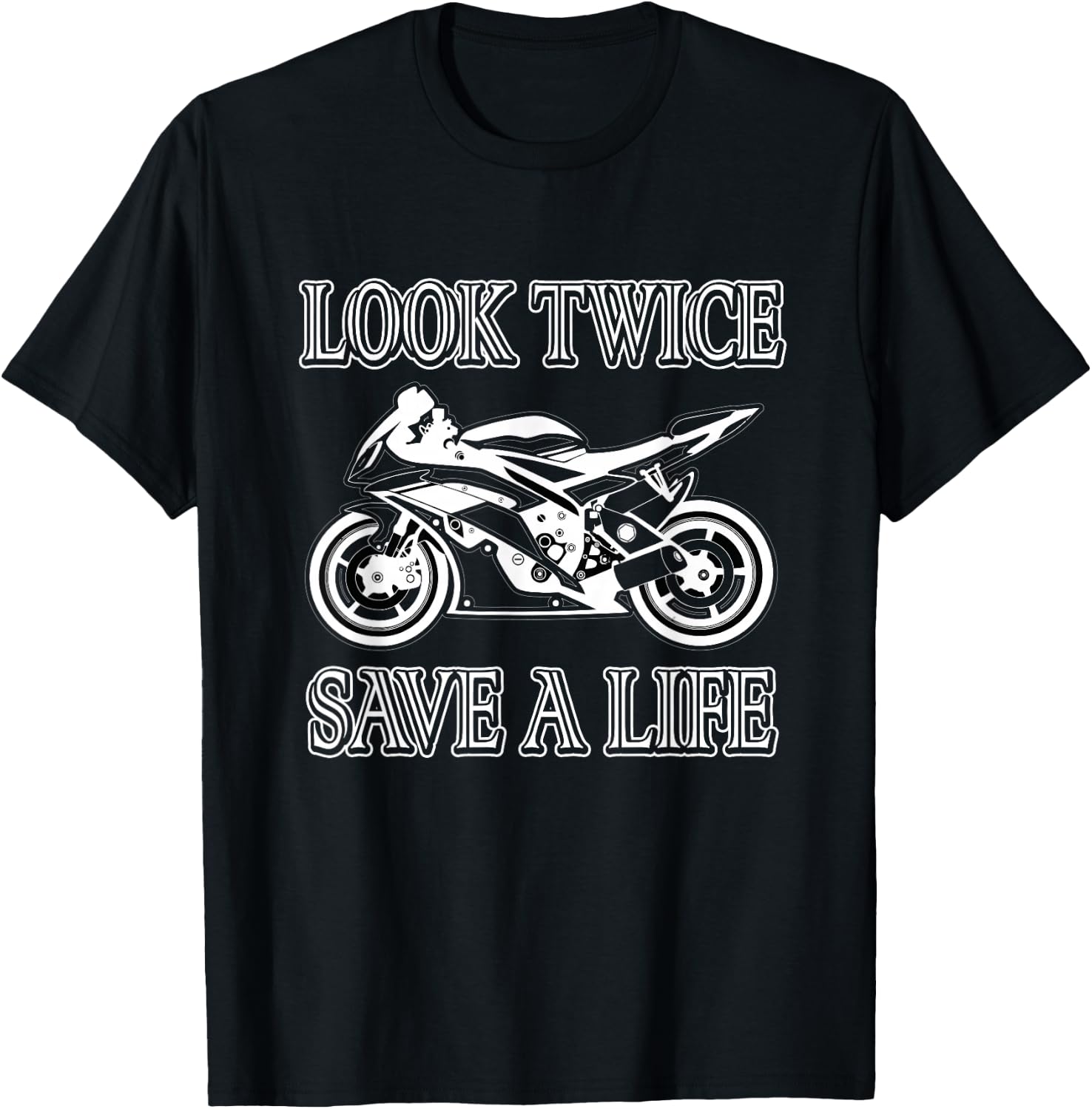 Motorrad-Bewusstseins-Sicherheits-Design -Adults Black Short Sleeve Classic Fit Small Look Twice Save A Life Motorcycle Safety T-Shirt - T-Shirt | Black