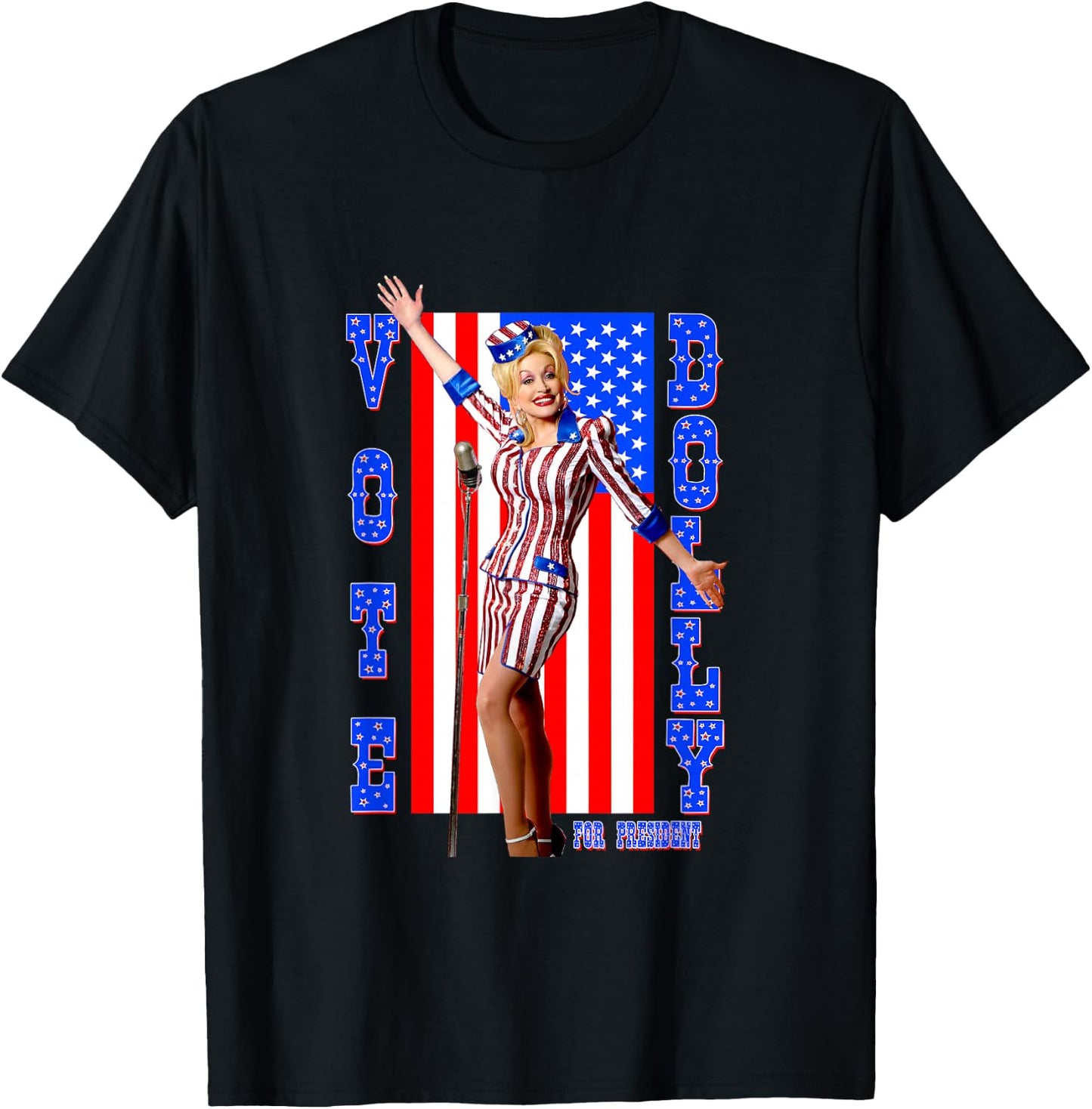 Dolly Parton for President T-Shirt - T-Shirt | Black