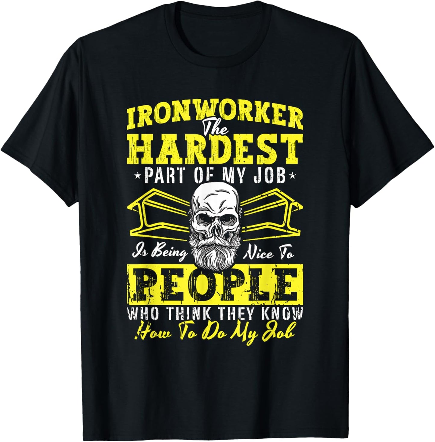 Ironworker The Hardest Part Of Blacksmith Anvil Ironworker T-Shirt - T-Shirt | Black