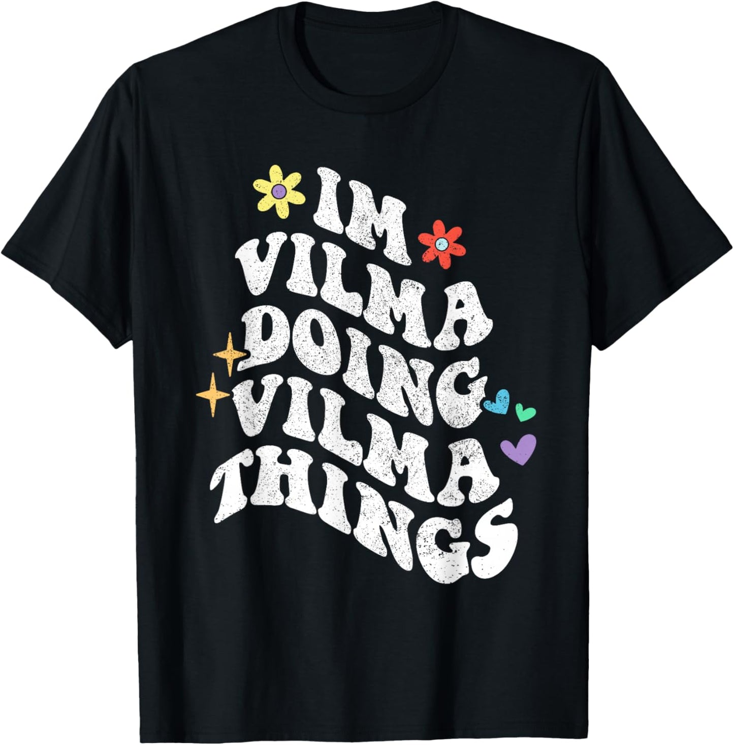 Retro Groovy Im Vilma Doing Vilma Things Funny Mother's Day T-Shirt - T-Shirt | Black