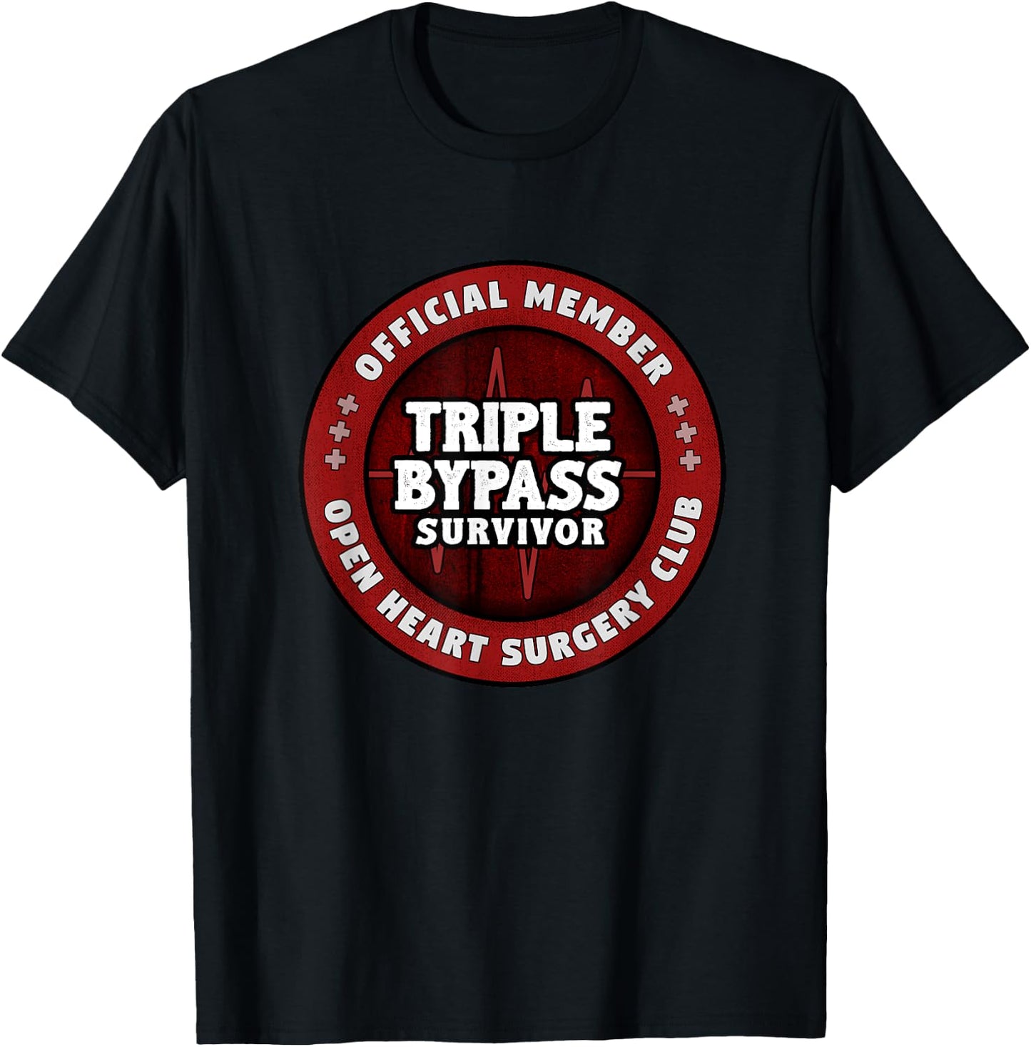 Heart Surgery Recovery Gift Triple Bypass Club T-Shirt - T-Shirt | Black