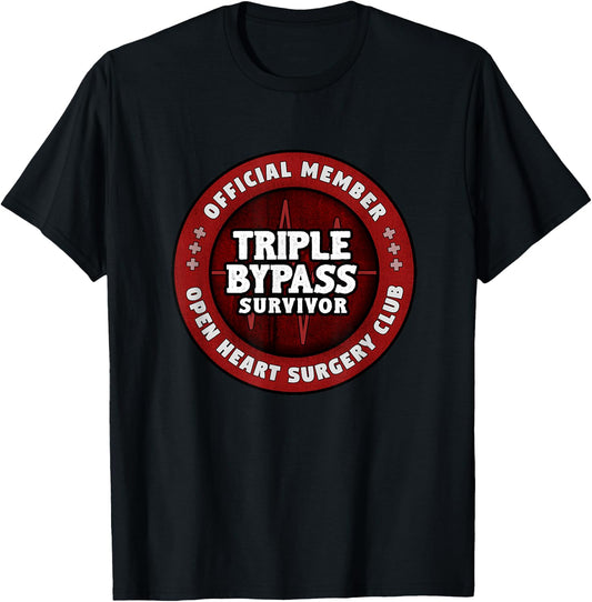 Heart Surgery Recovery Gift Triple Bypass Club T-Shirt - T-Shirt | Black
