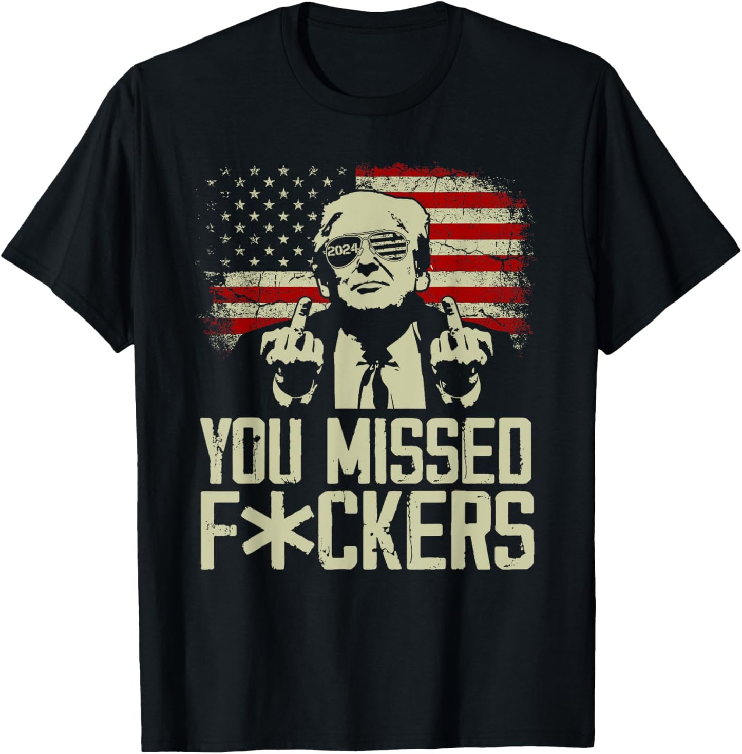 Trump 2024 You Missed Donald Trump Middle Finger T-Shirt - T-Shirt | Black