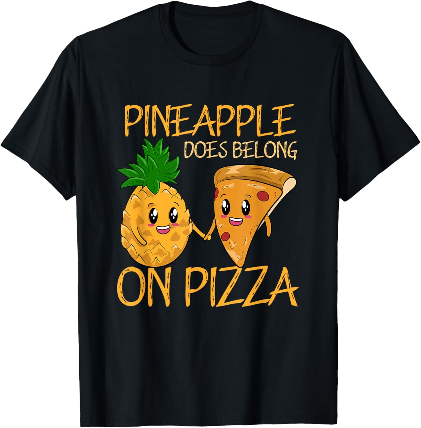 Pineapple Does Belong On Pizza Fan Pineapple Pizza T-Shirt - T-Shirt | Black